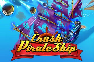 Crush Pirate Ship