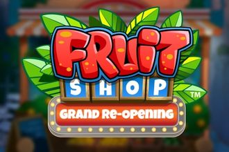 Fruit Shop Grand Re-Opening