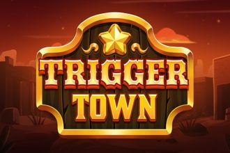 Trigger Town