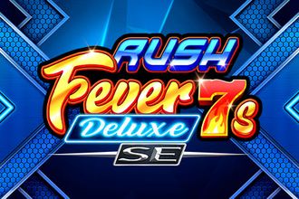 Rush Fever 7s Deluxe